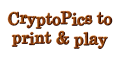 CryptoPics to print and play
