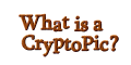 What is a CryptoPic?